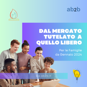 Il passaggio dal mercato tutelato al mercato libero - Advanced Business to Business